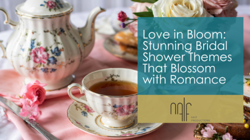Love in Bloom: Stunning Bridal Shower Themes That Blossom with Romance