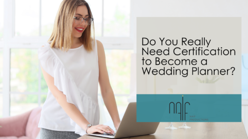 Do You Really Need Certification to Become a Wedding Planner?