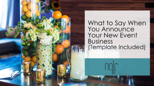 What to Say When You Announce Your New Event Business (Template Included)