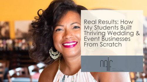 Real Results: How My Students Built Thriving Wedding & Event Businesses From Scratch